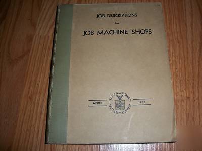 Scarce â€˜job descriptions for job machine shopsâ€™ book