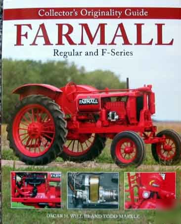 Complete farmall regular & f series restorers guide