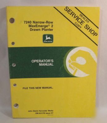 John deere operator's manual 7240 narrow row planter