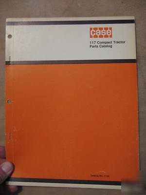 Case 117 compact lawn tractor parts catalog original
