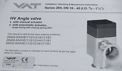 Vat KF40 hv angle valve pneumatic actuator & indicator