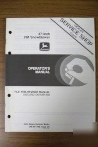 John deere operators manual 47 inch fm snowblower